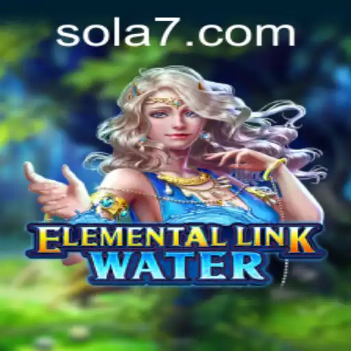 ElementalLinkWater: Uma Jornada Fascinante no Mundo dos Elementos